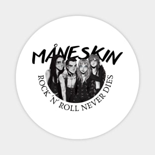 Rock n roll never dies Magnet